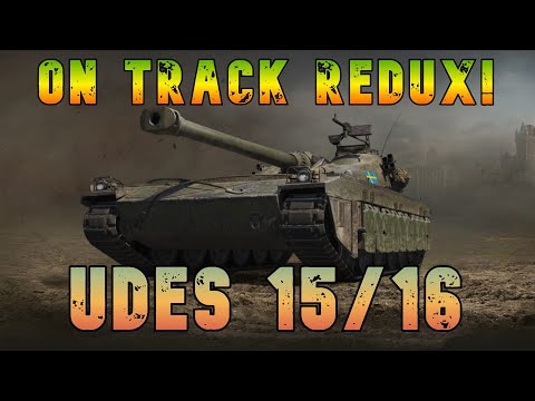 On Track: Udes 15/16 Redux ll Wot Console - World of Tanks Modern Armor