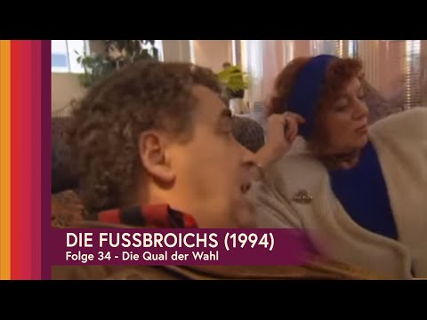 Die Fussbroichs - Staffel 1 - 34. Die Qual der Wahl