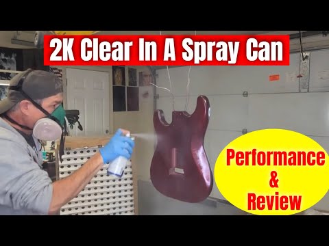 2K Clear Coat In a Spray Can - Performance and Review