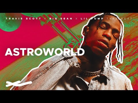 [FREE] Travis Scott x Big Sean x Lil Pump Type Beat 2018 - "Astroworld" | Trap Beat (Prod. by Xerah)