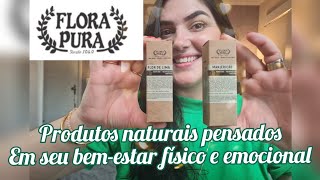 Perfumes Naturais da FLORA PURA - marca nacional incrível 💕