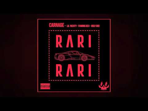 Famous Dex ft. Carnage, Lil Yachty & Ugly God - Rari
