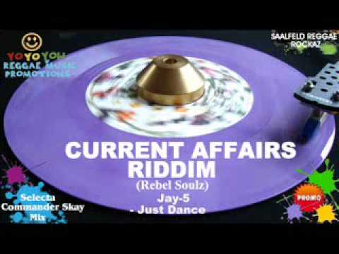 Current Affairs Riddim Mix [June 2012] Rebel Soulz