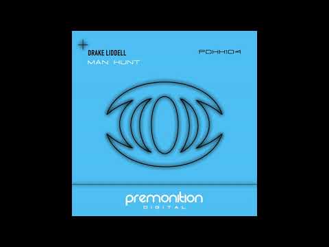 Drake Liddell - Man Hunt [Premonition Digital]