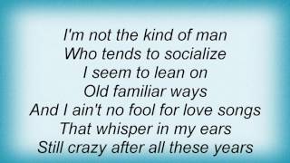 Ray Charles - Still Crazy After All These Years Lyrics