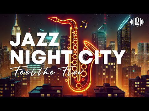 🌜 Night City Smooth JAZZ | Relaxing Background Chill Music 💤