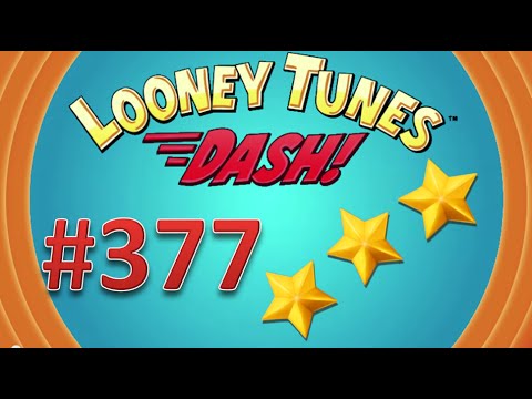 Looney Tunes Dash! level 377 - 3 stars
