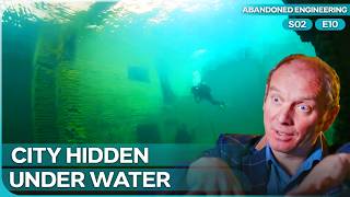 Sunken City Hidden Inside a Freezing Lake | Abandoned Engineering Season 2 Episode 10