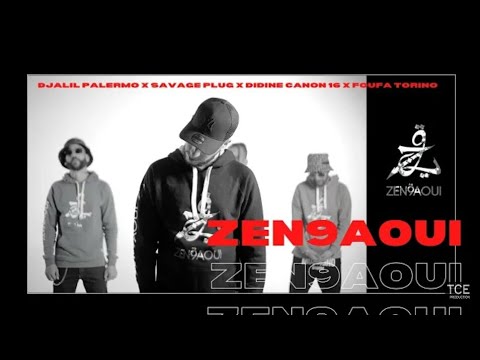 Didin Canon 16 X Djalil Palermo X Sovag Plug X Foufa Torino - ZAN9AWIYA -[Official Music Vidéo] TeKo