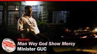 Man Wey God Show Mercy