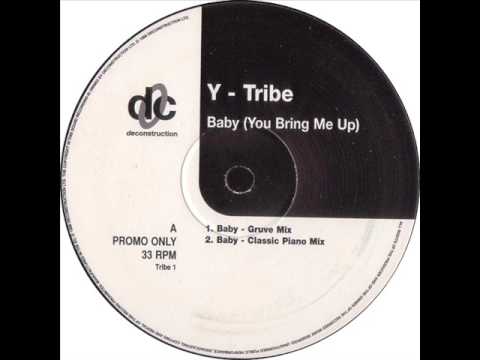 Y-Tribe 'Baby (You Bring Me Up)' (Classic Piano Mix)