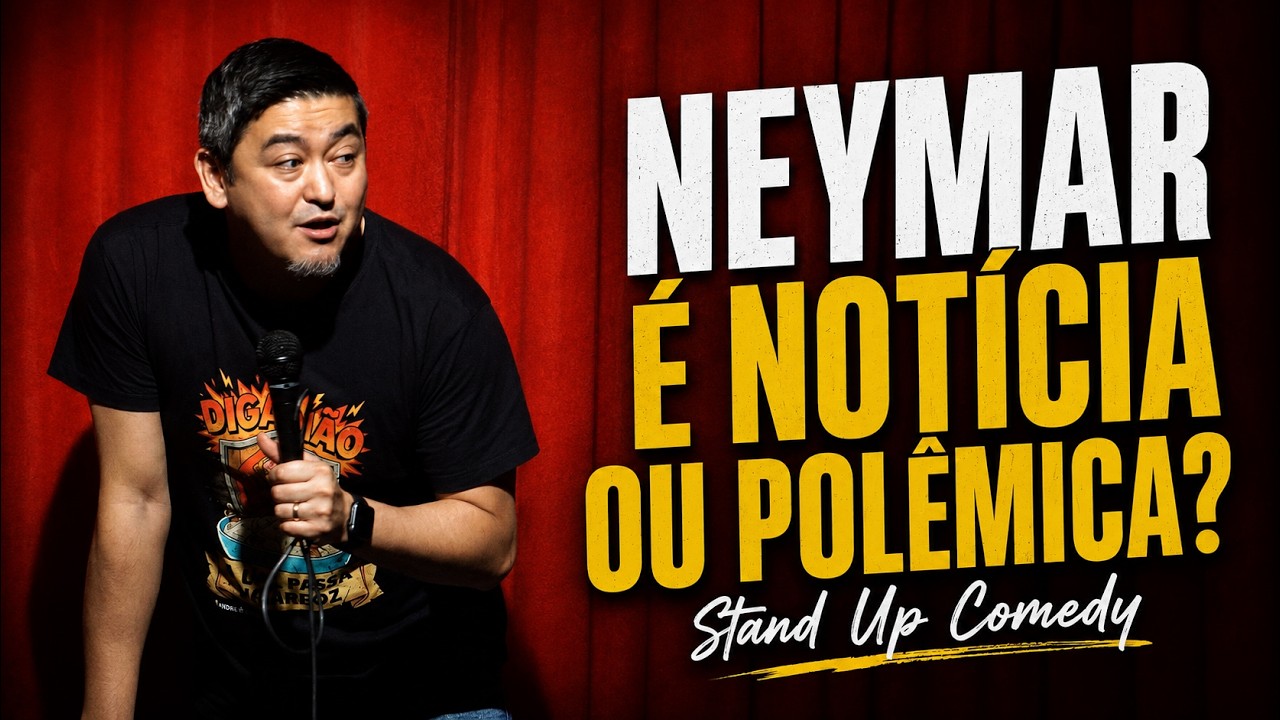 A IMPRENSA PRECISA DO NEYMAR | André Santi | Stand Up Comedy