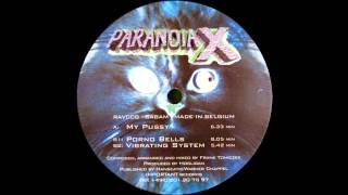 Paranoia X - Porno Bells (Hard Trance 1996)