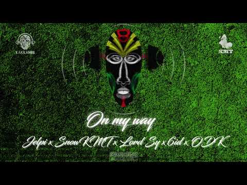 KMT Music - On my way (Jelpi x SnowKMT x Lord Sy x 6id x ODK)