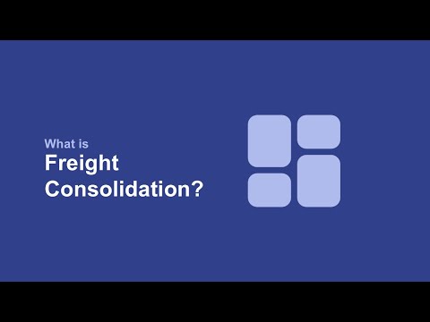 What is Freight Consolidation?