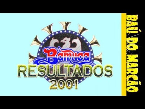 RESULTADOS CAMAÇARI 2001 (VOTE NA ENQUETE) - BAÚ DO MARCÃO