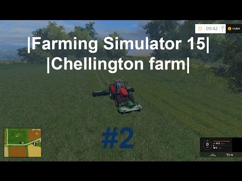 Farming Simulator 15|Chellington farm| Episode 2
