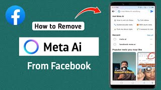 How To Remove Meta Ai From Facebook