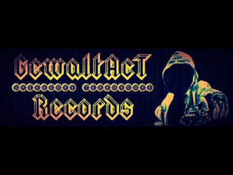 GewaltAcT - OstCoreOffensive