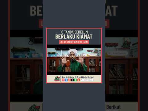 10 Tanda Sebelum Berlaku Kiamat