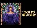 The Sons Of Tennessee Williams Official Trailer Dekkoo Com Stream Great Gay Movies