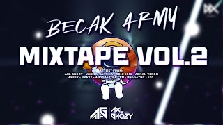 Download lagu MIXTAPE VOL.2 - BECAK BOOTIE // BECAK ARMY // DUTCH // BREAKS // EDM PARTY MIX 2023  - AXL GHOZY mp3