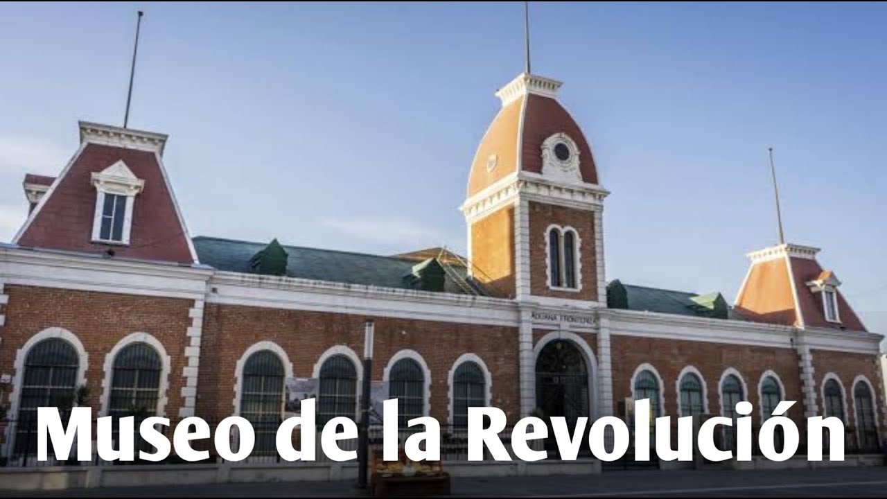 Museo de la revolución en la frontera, Ciudad Juárez | Victordelpantano
