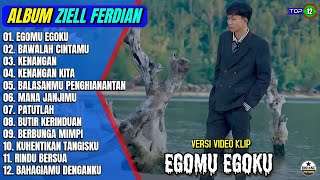 Download lagu Album Ziell Ferdian || EGOMU EGOKU - BAWALAH CINTAMU - Pop Melayu Terbaru 2025 - On Trending mp3