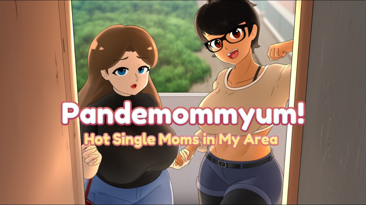 Pandemommyum! Hot Single Moms in My Areavideo poster