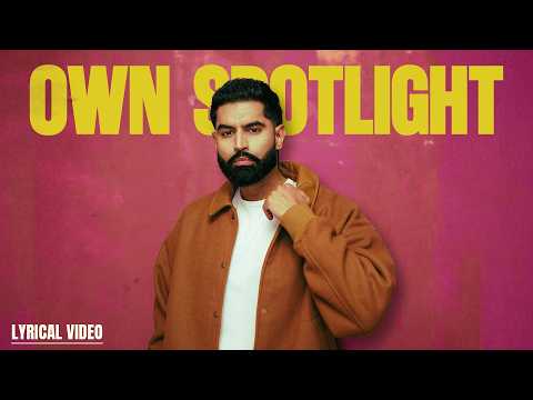 Own Spotlight (Lyrical) — watch video