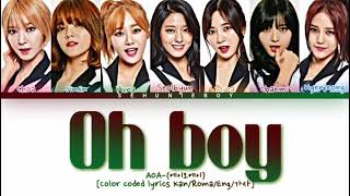 AOA (에이오에이) - ‘Oh boy&#39;  japanese versión’ - Lyrics [Color coded lyrics Kan/Roma/Eng/가사]