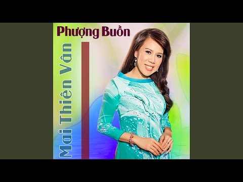 Thể hiện bởi Mai Thiên Vân