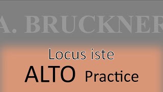 Download lagu Bruckner WAB 23 (Locus iste) - Alto practice mp3 Download lagu Bruckner WAB 23 (Locus iste) - Alto practice mp3