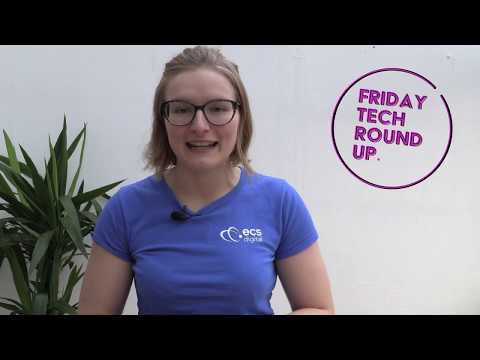 Friday Tech Round Up – Episode 09