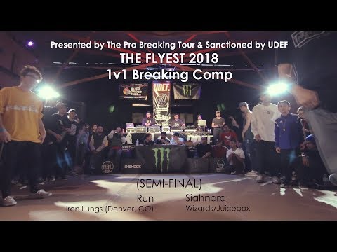 The Flyest 2018 | SEMI FINALS | Run vs Siahnara