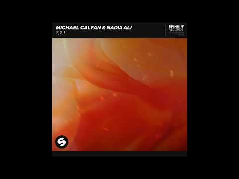 Michael Calfan & Nadia Ali - 3, 2, 1