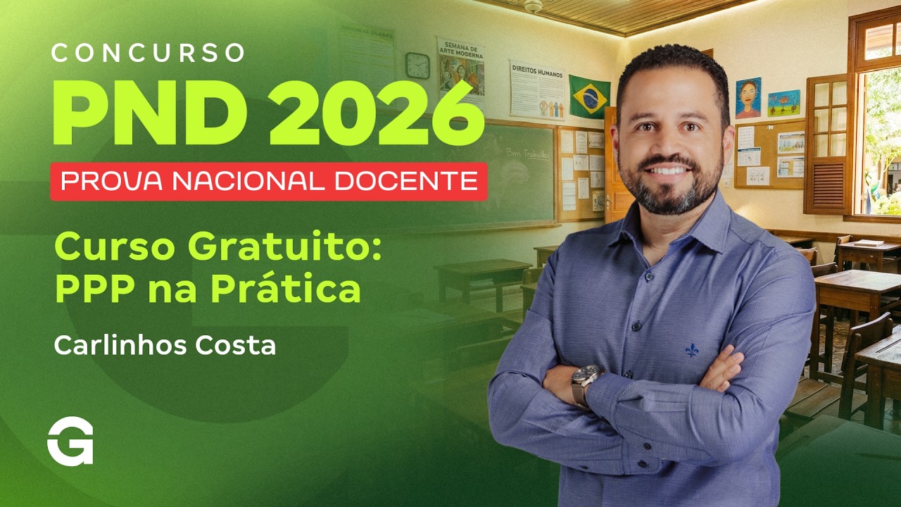 Curso Gratuito PND 2026: PPP na Prática com Carlinhos Costa