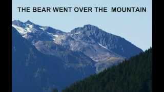 THE BEAR WENT OVER THE MOUNTAIN