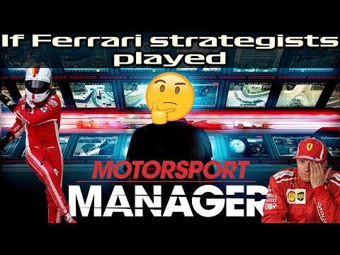 If Ferrari strategists played Motorsport Manager