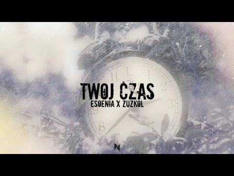 Esoenia x Trust The Owl - Twój Czas