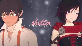 Ruby x Oscar | Shelter
