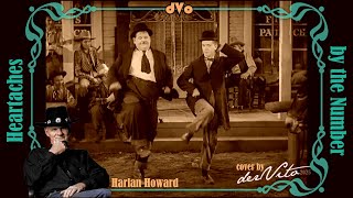 Heartaches by the Number ( Harlan Howard Tribute ) - derVito