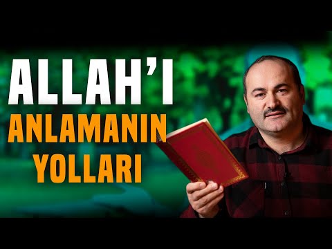Allah'ı Tanımanın Yolları | Şuunat-ı İlahiye | Said Şaşmaz