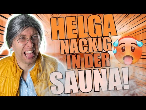 Helga war in der Sauna und ist geschockt😲🤭