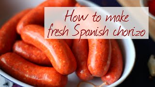 How to make fresh Spanish chorizo - How to make homemade sausage series