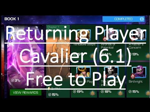 Cavalier 6.1 Completion Free to Play Returning Player! Marvel Contest of Champions