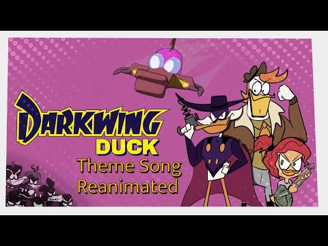 Darkwing Duck Theme Reanimated (Ducktales 2017)