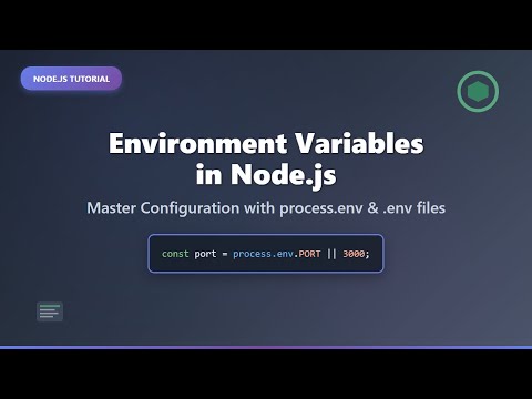 Node.js Environment Variables: Secure Configuration with .env Files