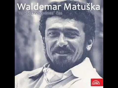 Waldemar Matuška Pramínek vlasů (1981) vydáno 1984)