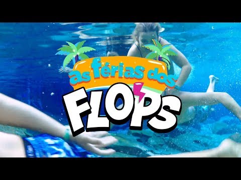 🏝️ AS FÉRIAS DOS FLOPS 🏝️ | Vinheta